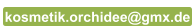 kosmetik.orchidee@gmx.de